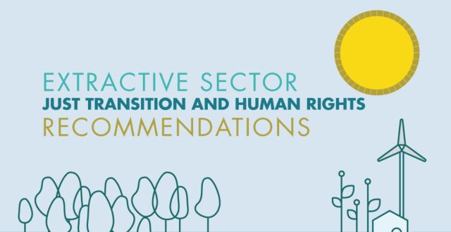 UN Working Group on Business and Human Rights: DCAF Submits Consultation on Extractives, Just Transition and Human Rights