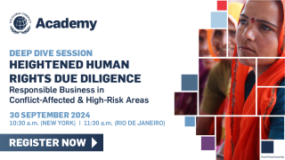 Video Available! UN Global Compact Webinar on Heightened Human Rights Due Diligence: Responsible Business in Conflict-Affected and High-Risk Areas (CAHRAs)