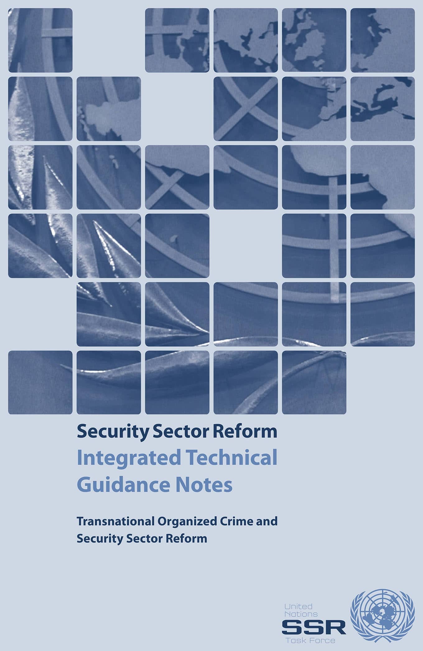 UN Security Sector Reform Intergrated Technical Guidance Notes (ITGN, 2016)